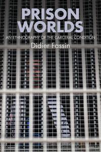 Prison Worlds, Didier  Fassin аудиокнига. ISDN43592867