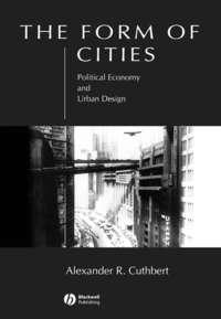 The Form of Cities,  audiobook. ISDN43592899
