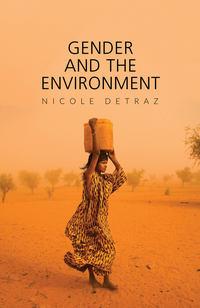 Gender and the Environment, Nicole  Detraz audiobook. ISDN43592971