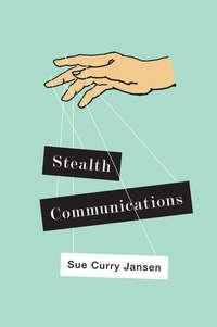 Stealth Communications - Sue Jansen