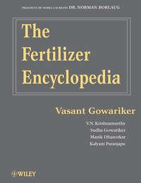 The Fertilizer Encyclopedia, Vasant  Gowariker książka audio. ISDN43593123