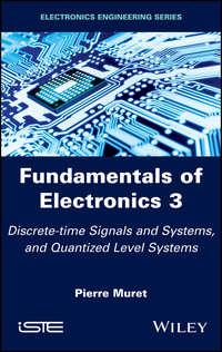 Fundamentals of Electronics 3, Pierre  Muret audiobook. ISDN43593899