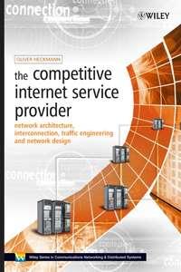 The Competitive Internet Service Provider,  аудиокнига. ISDN43593955