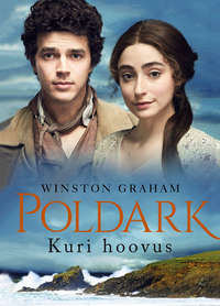 Kuri hoovus. Poldarki 7. raamat - Winston Graham