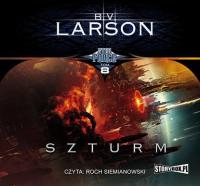 Star Force. Tom 8. Szturm - B.V. Larson