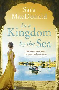 In a Kingdom by the Sea, Sara  MacDonald książka audio. ISDN44914669