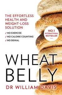 Wheat Belly,  audiobook. ISDN44916269