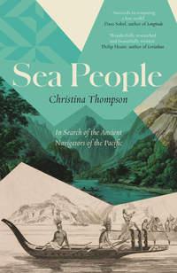 Sea People, Christina  Thompson аудиокнига. ISDN44917165