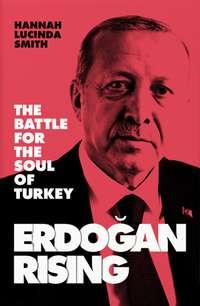 Erdogan Rising,  audiobook. ISDN44918861