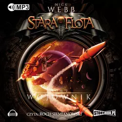 Stara flota Tom 2 - Wojownik - Nick Webb