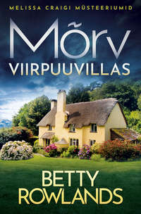 Mõrv Viirpuu villas - Betty Rowlands