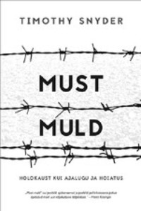 Must muld - Timothy Snyder