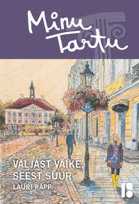 Minu Tartu - Lauri Räpp