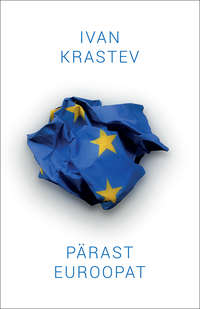 Pärast Euroopat, Ивана Крастева audiobook. ISDN48486726