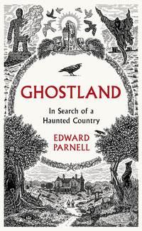 Ghostland: In Search of a Haunted Country,  аудиокнига. ISDN48650982