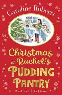 Christmas at Rachel’s Pudding Pantry, Caroline  Roberts audiobook. ISDN48651110