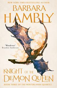 Knight of the Demon Queen, Barbara  Hambly аудиокнига. ISDN48652382