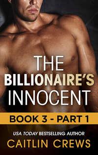 The Billionaire′s Innocent - Part 1