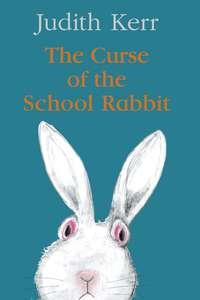 The Curse of the School Rabbit, Judith  Kerr książka audio. ISDN48653342