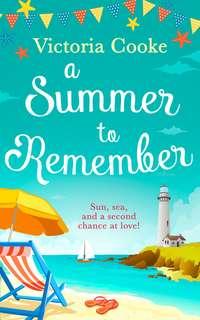A Summer to Remember - Victoria Cooke