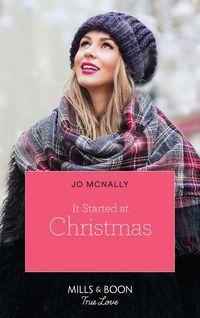 It Started At Christmas…, Jo  McNally аудиокнига. ISDN48654774