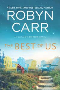 The Best Of Us, Robyn Carr аудиокнига. ISDN48655070