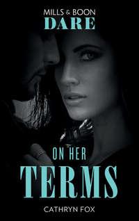 On Her Terms, Cathryn  Fox audiobook. ISDN48656358