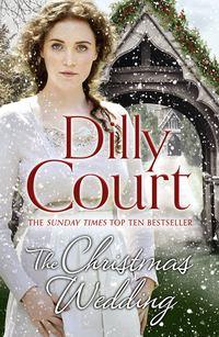 The Christmas Wedding, Dilly  Court audiobook. ISDN48656750