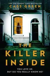 The Killer Inside, Cass  Green audiobook. ISDN48656966