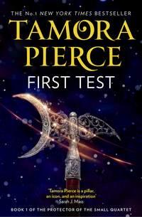 First Test - Tamora Pierce