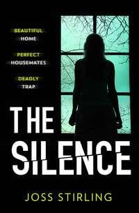 The Silence, Joss  Stirling audiobook. ISDN48659014