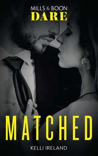 Matched, Kelli  Ireland audiobook. ISDN48659606