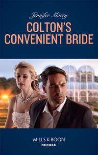 Colton′s Convenient Bride, Jennifer  Morey audiobook. ISDN48662126
