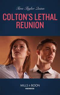 Coltons Lethal Reunion - Tara Quinn