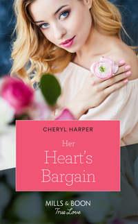 Her Heart′s Bargain, Cheryl  Harper аудиокнига. ISDN48663574