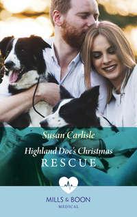 Highland Doc′s Christmas Rescue, Susan Carlisle аудиокнига. ISDN48663710