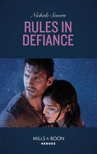 Rules In Defiance - Nichole Severn