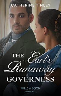 The Earls Runaway Governess, Catherine  Tinley audiobook. ISDN48667350