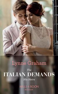 The Italian Demands His Heirs, Линн Грэхем audiobook. ISDN48667694