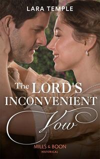 The Lord’s Inconvenient Vow, Lara  Temple аудиокнига. ISDN48667854