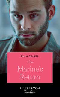 The Marines Return, Rula  Sinara audiobook. ISDN48667926