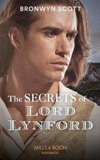 The Secrets Of Lord Lynford, Bronwyn Scott audiobook. ISDN48668438