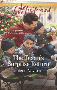 The Texan′s Surprise Return - Jolene Navarro