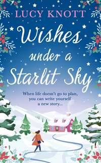 Wishes Under a Starlit Sky,  książka audio. ISDN48669382