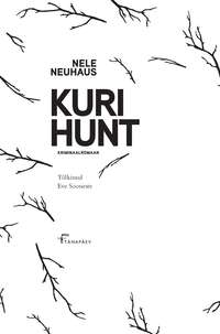 Kuri hunt - Nele Neuhaus