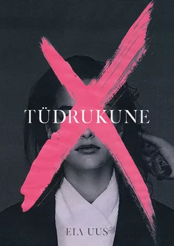 Tüdrukune - Eia Uus