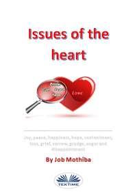 Issues Of The Heart, Mr Job Mothiba Hörbuch. ISDN48773100