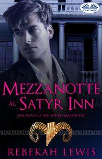 Mezzanotte Al Satyr Inn,  książka audio. ISDN48773268