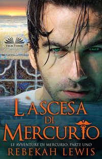 LAscesa Di Mercurio,  książka audio. ISDN48773276