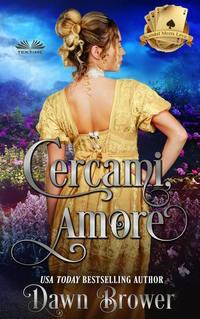 Cercami, Amore, Dawn  Brower audiobook. ISDN48773332